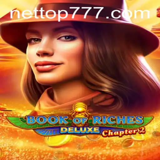 Exploring Book of Riches Deluxe Chapter 2: Unveiling TOP777